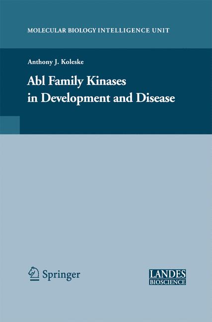 Abl Family Kinases In Development And Disease