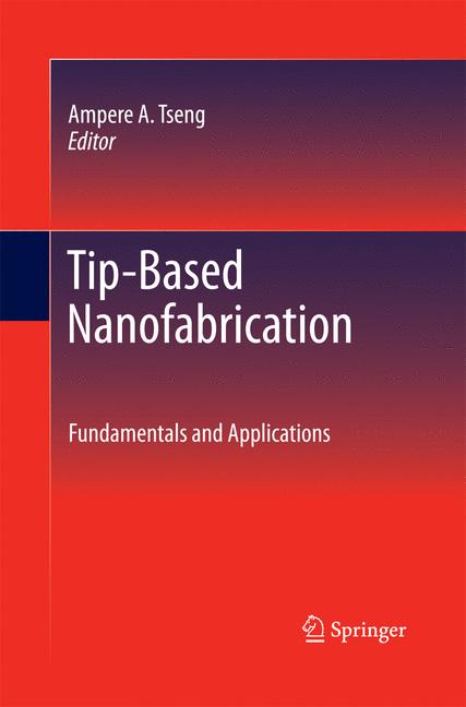 Tip-Based Nanofabri…