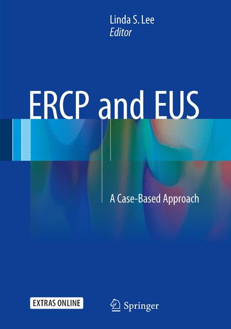 ERCP and EUS : A Case-Based Approach