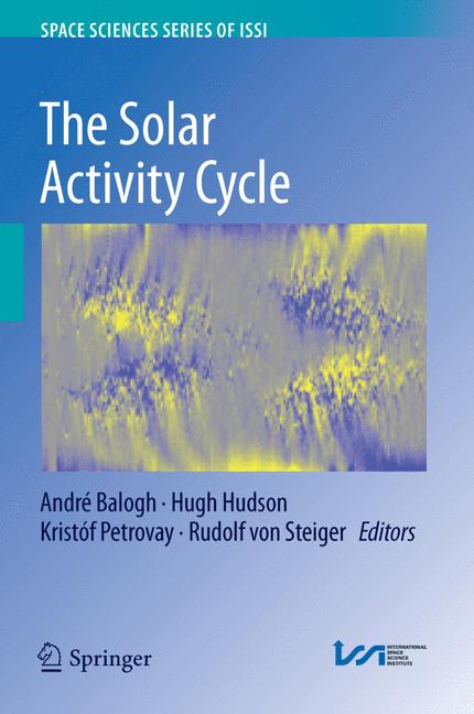 The Solar Activity …