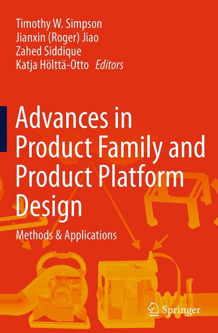Advances In Product Family And Product Platform Design