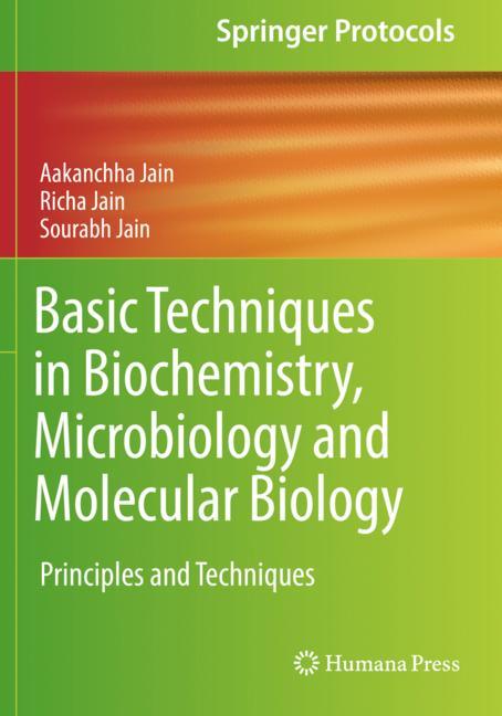 Basic Techniques in Biochemistry, Microbiology and Molecular Biology-image-978-1-4939-9863-0