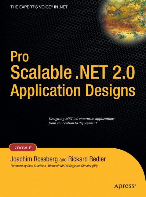 Pro Scalable . NET 2. 0 Application Designs