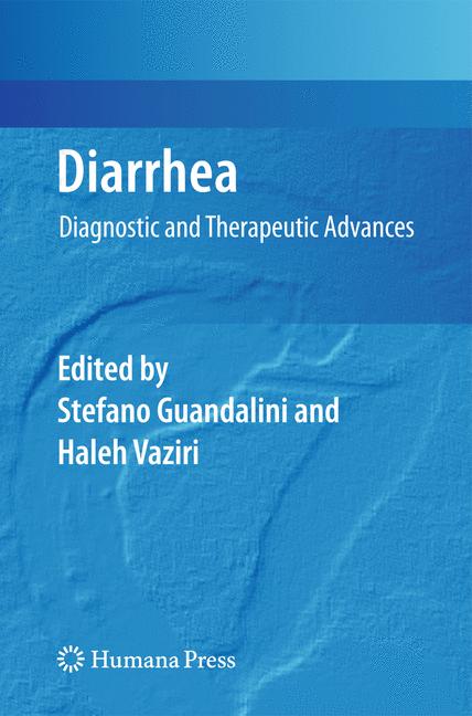 Diarrhea : Diagnostic and Therapeutic Advances