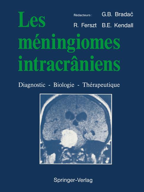 Les MÃ©Ningiomes IntracrÃ¢Niens
