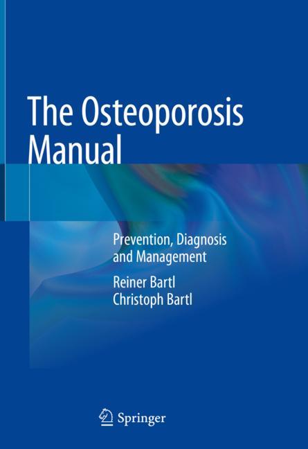 The Osteoporosis Ma…