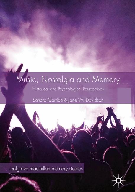 Music, Nostalgia An…