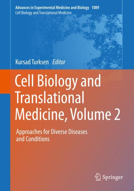 ISBN 9783030041700 product image for Cell Biology and Translational Medicine, Volume 2 | upcitemdb.com