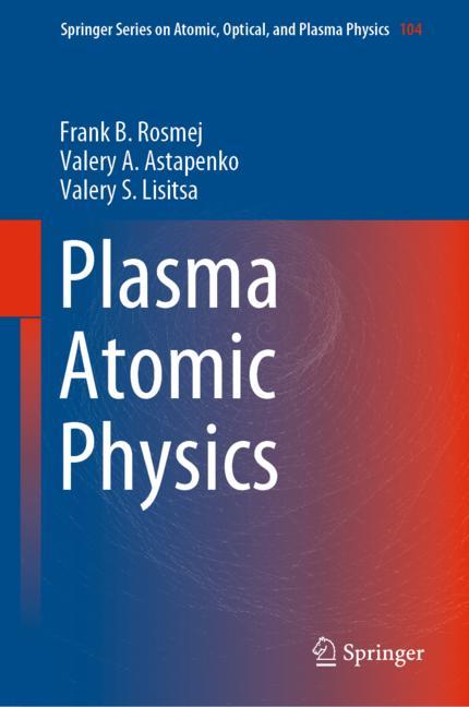 Plasma Atomic Physi…