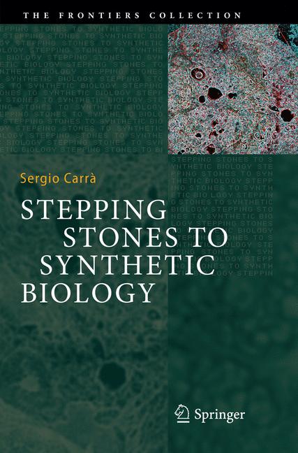 Springer International Publishing Stepping Stones To Synthetic Biology