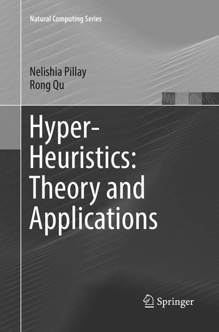 Hyper-Heuristics: T…