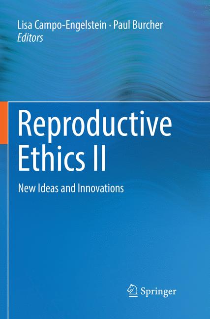Reproductive Ethics…