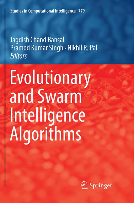 Evolutionary and Swarm Intelligence Algorithms-image-978-3-030-08229-1