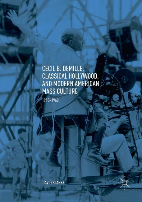Cecil B. Demille, C…