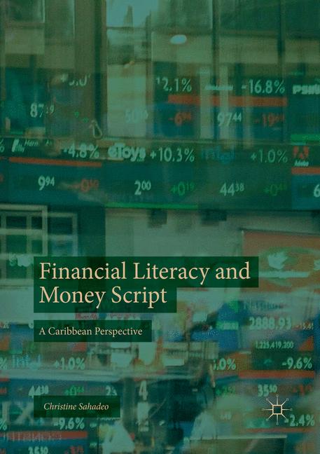 Financial Literacy And Money Script
