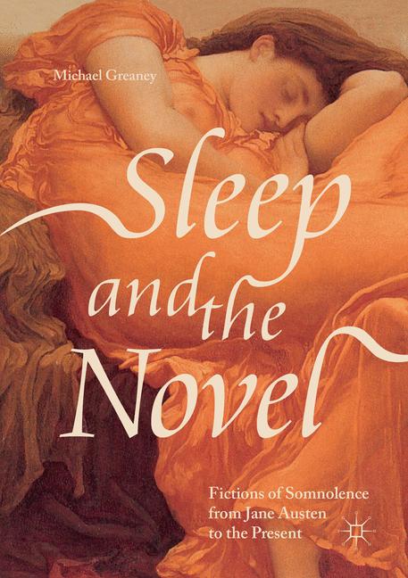 Sleep And The Novel - image