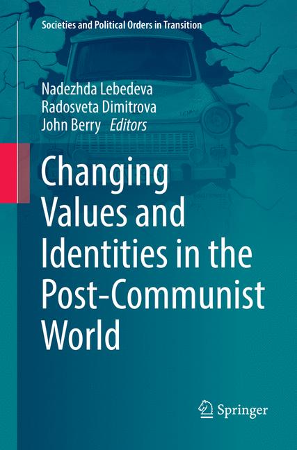 ISBN 9783030102364 product image for Changing Values and Identities in the Post-Communist World | upcitemdb.com