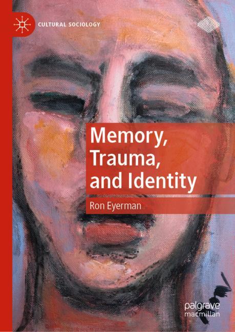 Memory, Trauma, And…