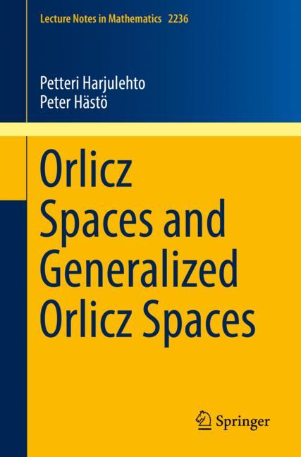 Orlicz Spaces And G… - image