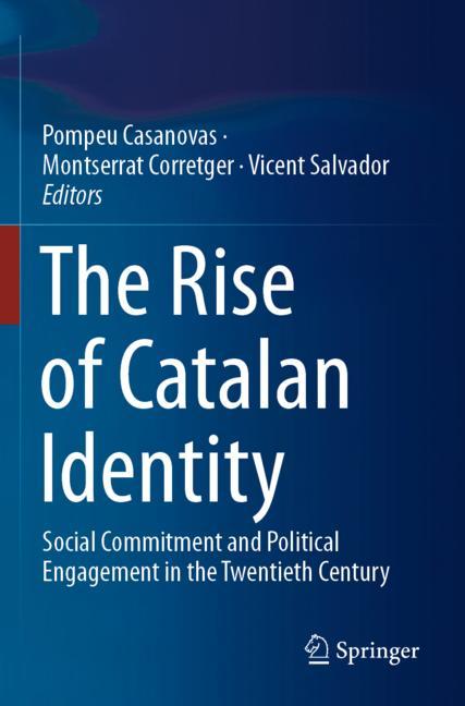 The Rise Of Catalan Identity