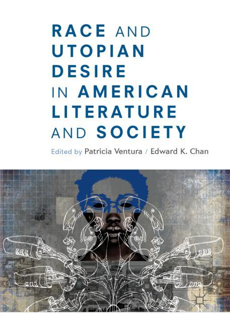 Race And Utopian De…