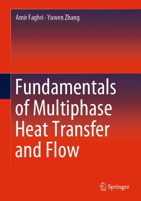 ISBN 9783030221379 product image for Fundamentals of Multiphase Heat Transfer and Flow | upcitemdb.com