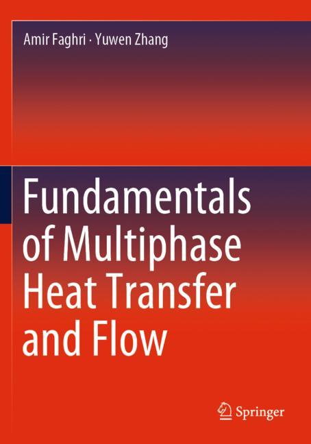ISBN 9783030221393 product image for Fundamentals of Multiphase Heat Transfer and Flow | upcitemdb.com