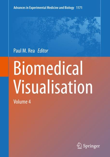 Biomedical Visualisation : Volume 4