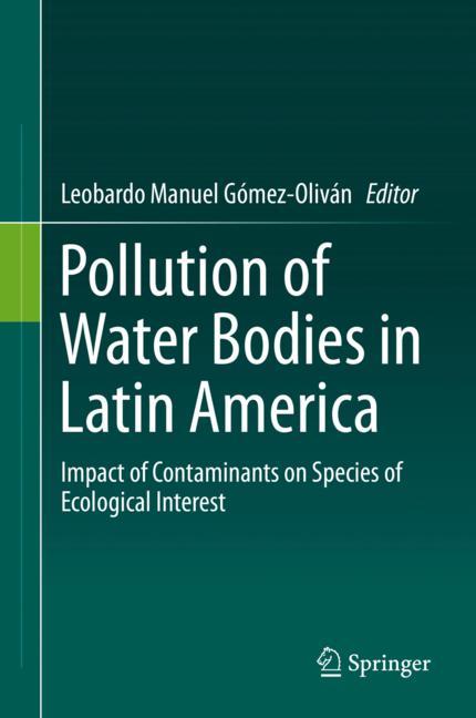 ISBN 9783030272968 product image for Pollution of Water Bodies in Latin America | upcitemdb.com