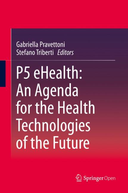 P5 Ehealth: An Agen…