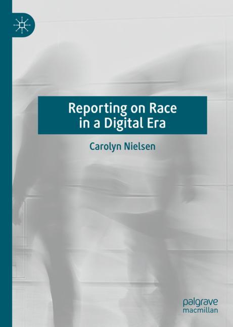 Reporting On Race I…