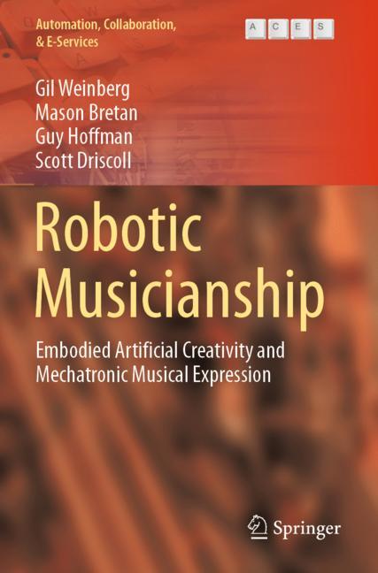 Robotic Musicianship