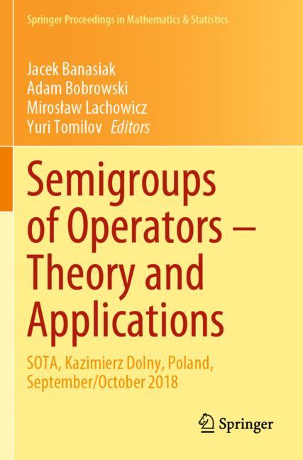 Semigroups of Operators – Theory and Applications-image-978-3-030-46081-5