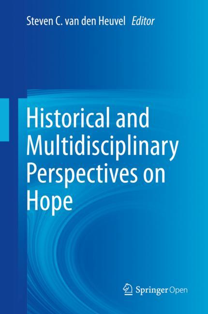 ISBN 9783030464882 product image for Historical and Multidisciplinary Perspectives on Hope | upcitemdb.com