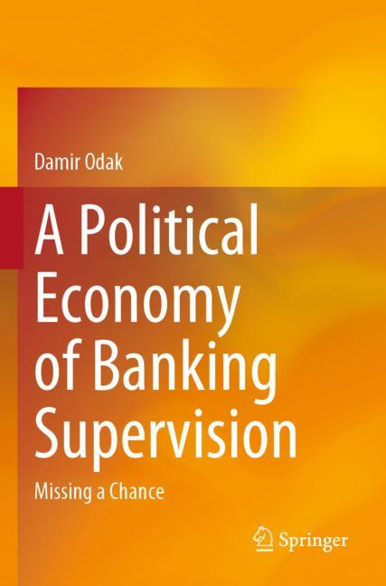 ISBN 9783030485498 product image for A Political Economy of Banking Supervision | upcitemdb.com