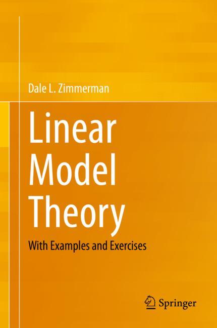 Linear Model Theory