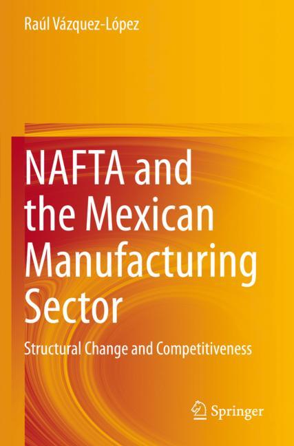 Nafta And The Mexic…