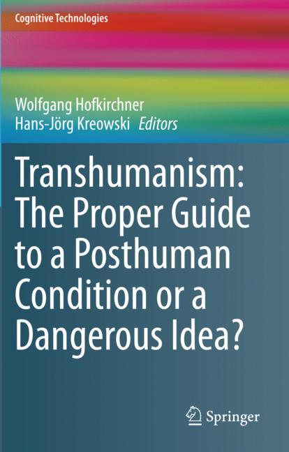 Transhumanism: The …