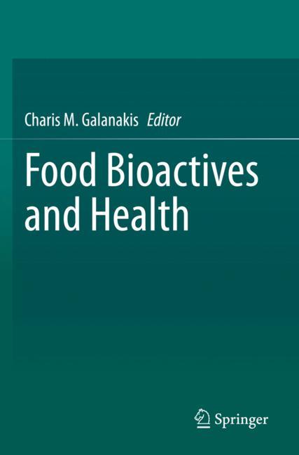 Springer International Publishing Food Bioactives And Health