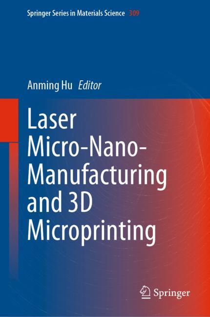Laser Micro-Nano-Ma…