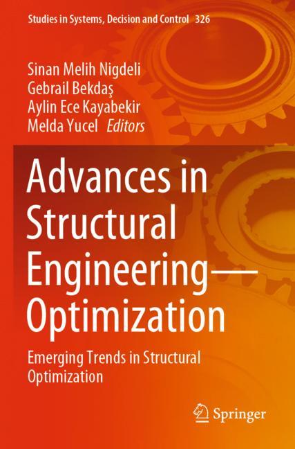 Advances in Structural Engineering—Optimization
