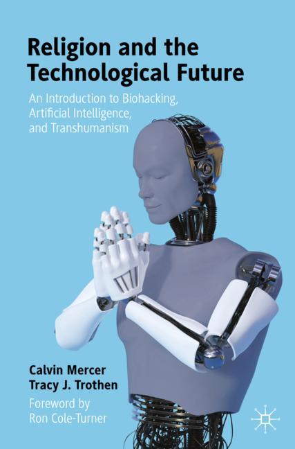 Springer International Publishing Religion And The Technological Future