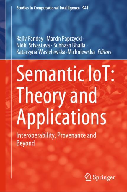 Semantic Iot: Theor…