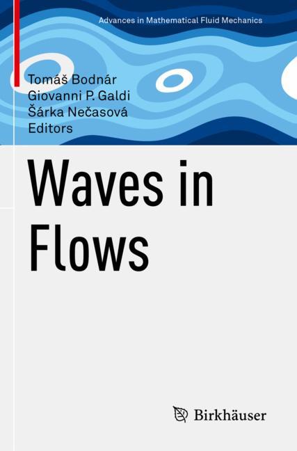 Waves In Flows