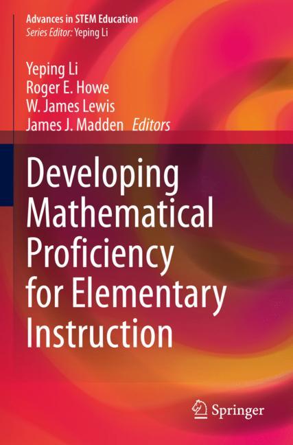 Developing Mathematical Proficiency For Elementary Instruction