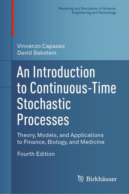 An Introduction to Continuous-Time Stochastic Processes-image-978-3-030-69653-5