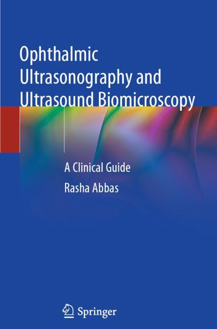 Springer Ophthalmic Ultrasonography And Ultrasound Biomicroscopy