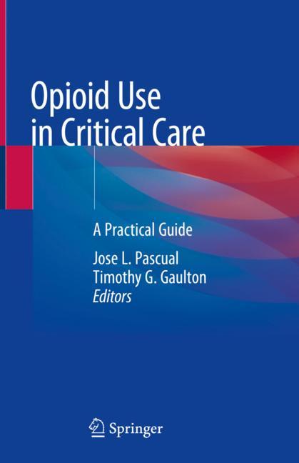 Opioid Use In Criti…
