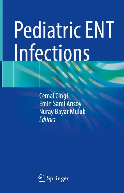 Pediatric Ent Infec…