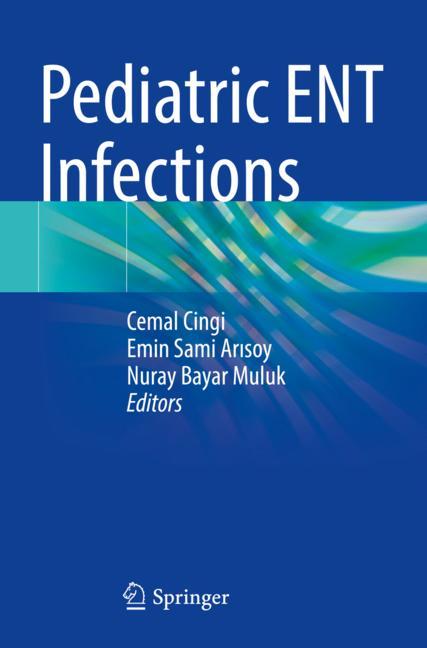 Pediatric Ent Infec…